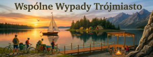 Wspólne Wypady Trójmiasto